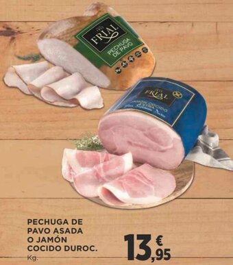 Supercor Pechuga de Pavo Asada O Jamón Cocido Duroc Kg oferta