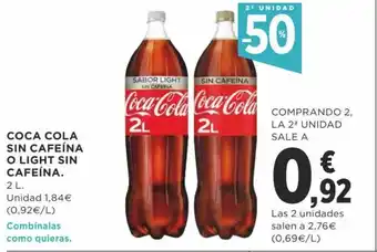 Supercor Coca Cola Sin Cafeína o Light Sin Cafeína 2 L oferta
