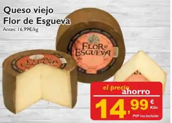 Cash Ecofamilia Queso Viejo Flor de Esgueva oferta