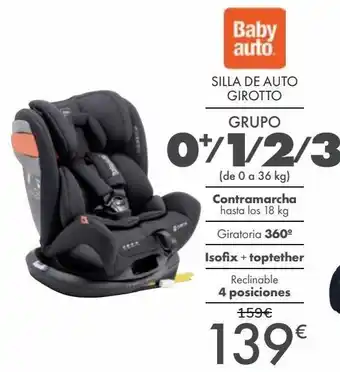 Carrefour Baby auto silla de auto girotto oferta