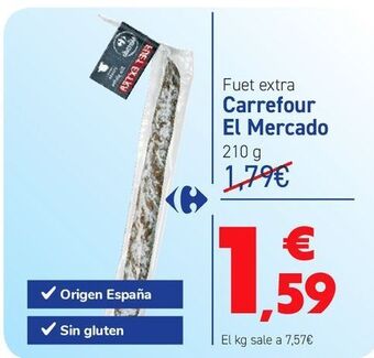 Carrefour Fuet extra carrefour el mercado oferta