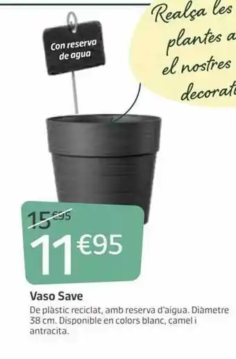 Jardiland Vaso Save oferta