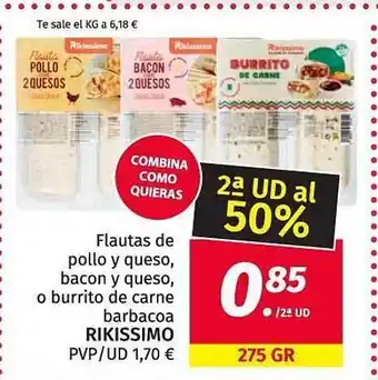 Maskom Supermercados 2a Ud Al 50% Flautas De Pollo Y Queso Bacon Y Queso O Burrito De Carne Barbacoa Rikissimo oferta