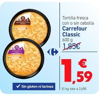 Carrefour Tortilla fresca con o sin cebolla carrefour classic oferta