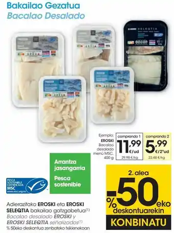 Eroski Bacalao desalado eroski oferta