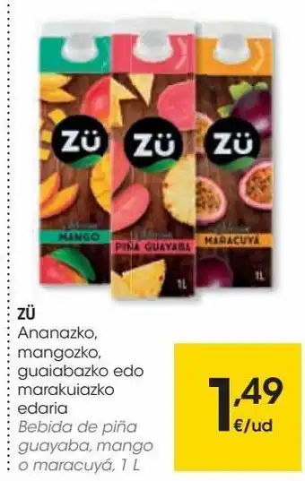 Eroski Bebida de piña guayaba, mango o maracuyá zu premium oferta
