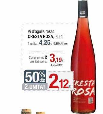 Condis 50% Dte 2a Unitat Vi D'agulla Rosat Cresta Rosa oferta