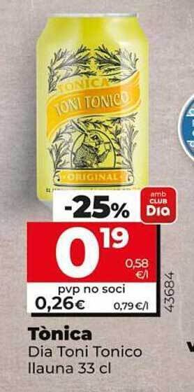 Dia Supermercados Tònica Dia Toni Tonico oferta