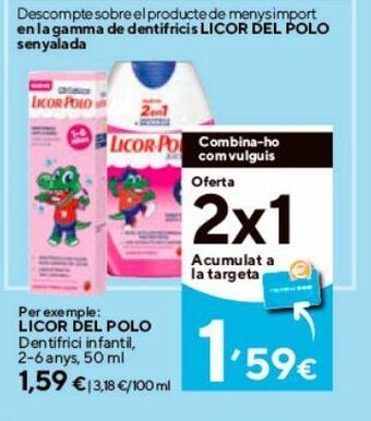 Caprabo Dentífrico licor del polo oferta