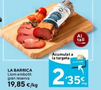 Caprabo Embutidos la barrica oferta