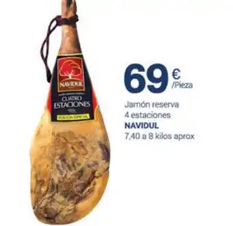 Supermercados Plaza Navidul Jamón reserva 4 estaciones oferta
