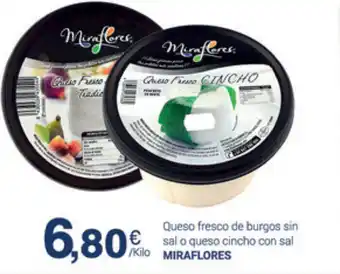 Supermercados Plaza Miraflores Queso fresco de burgos sin sal o queso cincho con sal oferta