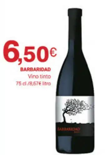 Supermercados Plaza Barbaridad Vino tinto 75cl oferta