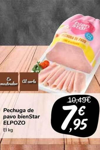 Carrefour Market Pechuga De Pavo BienStar Elpozo oferta