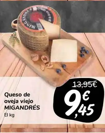 Carrefour Market Migandres Queso De Oveja Viejo oferta