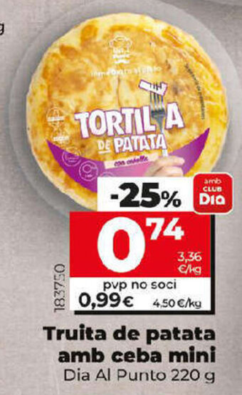 Dia Truita de Patata Amb Ceba Mini Dia Al Punto 220 g oferta