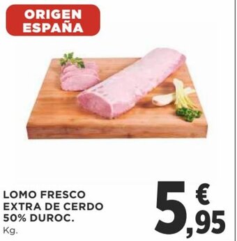 Supercor Lomo Fresco Extra de Cerdo 50% Duroc Kg oferta