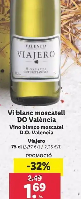 Lidl Vino blanco moscatel do valencia viajero 75cl oferta