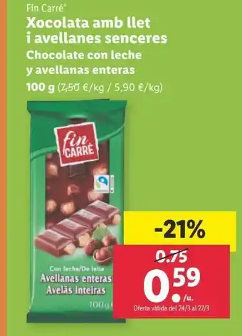 Lidl Chocolate con leche y avellanas enteras fin carré 100g oferta