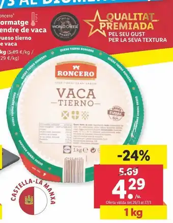 Lidl Queso tierno de vaca roncero oferta