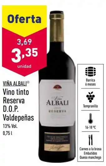 ALDI Viña Albali Vino tinto Reserva D.O.P. Valdepeñas 13% Vol. 0,75L oferta