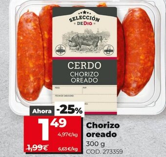 Dia chorizo oreado 300g oferta