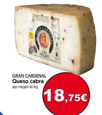 Hiper Usera Gran Cardenal Queso cabra ajo negro el kg oferta