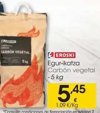 Eroski Carbón vegetal eroski oferta