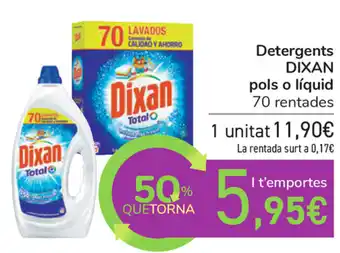 Carrefour Dixan Detergents pols o líquid 70 rentades oferta
