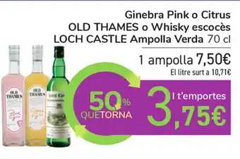 Carrefour Old Thames o Whisky escocès Loch Castle Ampolla Verda 70cl oferta