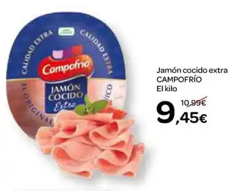 Dialprix Campofrío Jamón cocido extra El kilo oferta