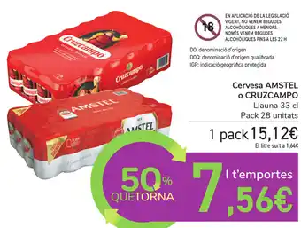 Carrefour Amstel o Cruzcampo Cervesa 33cl oferta