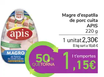 Carrefour Apis Magre d'espatlla de porc cuita 220g oferta