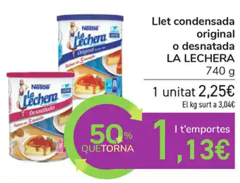 Carrefour La Lechera Llet condensada original o desnatsada 740g oferta