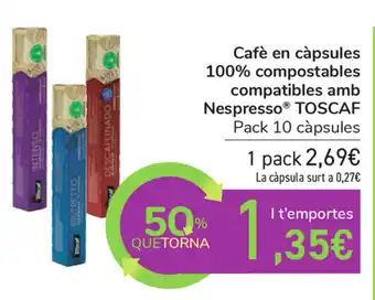 Carrefour Toscaf Cafè en càpsules 100% compostables amb Nespresso oferta