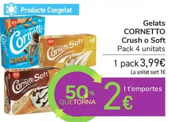 Carrefour Cornetto Crush o Soft Gelats oferta