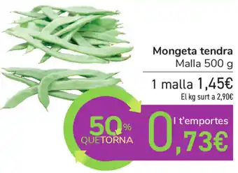 Carrefour Mongeta tendra Malla 500g oferta