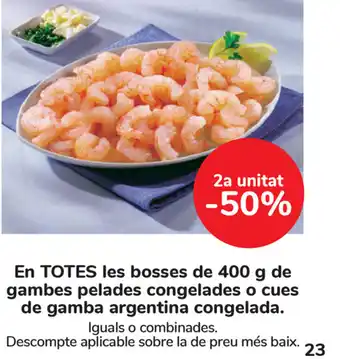 Carrefour les bosses de 400 g de gambes pelades congelades o cues de gamba argentina congelada oferta