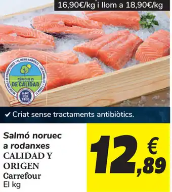 Carrefour Calidad y Origen Carrefour Salmó noruec a rodanxes oferta