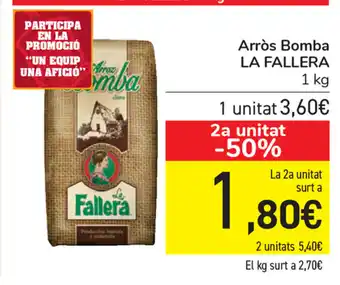 Carrefour La Fallera Arrós Bomba 1kg oferta