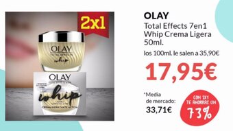 PrimaPrix Olay Total Effects 7 en 1 Whip Crema Ligera 50 ml. los 100ml. le salen oferta