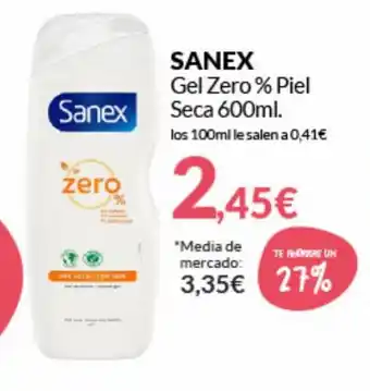 PrimaPrix Sanex Gel Zero % Piel Seca 600ml los 100ml le salen oferta