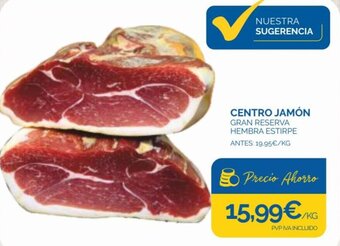 Cash Ecofamilia Centro Jamón Gran Reserva Hembra Estirpe oferta