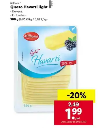 Lidl Queso Havarti light 300g oferta
