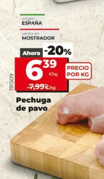 Maxi Dia Pechuga de pavo oferta