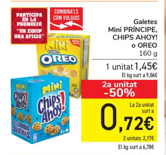 Carrefour Príncipe, Chips Ahoy! o Oreo Galetes Mini 160g oferta