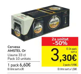Carrefour Amstel Or Cervesa 33cl Pack 10 unitats oferta