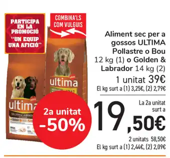 Carrefour Aliment sec per a gossos Ultima Pollastre o Bou 12kg o Golden & Labrador 14kg oferta
