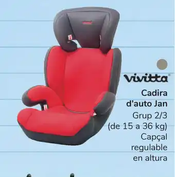 Carrefour Vivitta Cadira d'auto Jan 15 a 36kg oferta