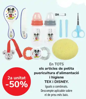 Carrefour En Tots Tex i Disney els articles de petita puericultura d'alimentació i higiene oferta